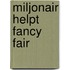 Miljonair helpt fancy fair