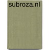 SUBROZA.NL door Marcel van Driel