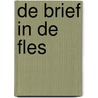 De brief in de fles door Vivian den Hollander