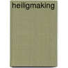 Heiligmaking by J.C. Ryle