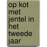 Op kot met Jentel in het tweede jaar door Björn Peeters