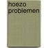 Hoezo problemen
