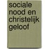 Sociale nood en christelijk geloof