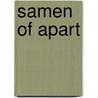 Samen of apart door P.J. van Koppen