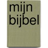 Mijn bijbel by Juliet David