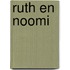 Ruth en Noomi