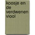 Koosje en de verdwenen viool