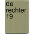 De Rechter 19