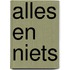 Alles en niets