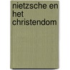 Nietzsche en het christendom by Karl Jaspers