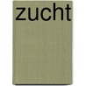 Zucht by Rik Raven