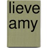 Lieve Amy by Helen Callaghan
