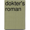 Dokter's roman door Gerard Stout