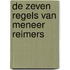 De zeven regels van meneer Reimers