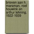 Brieven aan H. Marsman, Roel Houwink en Arthur Lehning, 1922-1939