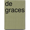 De Graces door Laure Eve
