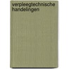 Verpleegtechnische handelingen by Unknown