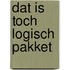 Dat is toch logisch pakket