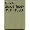 David Zuiderhoek 1911-1993 door Max Cramer