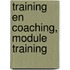 Training en coaching, module training
