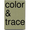 Color & Trace door Onbekend