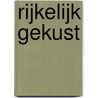 Rijkelijk gekust by Carole Marinelli