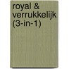Royal & verrukkelijk (3-in-1) by Robyn Donald