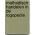 Methodisch handelen in de logopedie