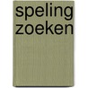 Speling zoeken door K. Michel