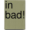 In bad! by Gert Verhulst