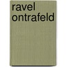 Ravel ontrafeld door Jan Christiaens