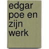 Edgar Poe en zijn werk by Jules Verne