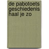 De pabotoets geschiedenis haal je zo door Jan de Bas