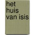 Het huis van Isis