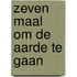 Zeven maal om de aarde te gaan