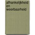 Afhankelijkheid en weerbaarheid