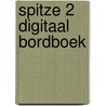 Spitze 2 Digitaal bordboek by Unknown