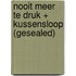 Nooit meer te druk + kussensloop (gesealed)