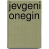 Jevgeni Onegin door Alexandr Poesjkin