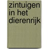Zintuigen in het dierenrijk by Leon Gray