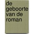 De geboorte van de roman