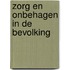Zorg en onbehagen in de bevolking