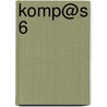 Komp@s 6 door Onbekend