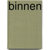 Binnen by Heleen Vellekoop