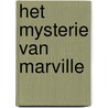 Het mysterie van Marville door Patrick Bernauw