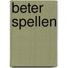 Beter spellen door Martin van Toll