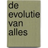 De evolutie van alles door Matt Ridley