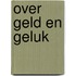 Over geld en geluk