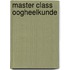 Master class oogheelkunde