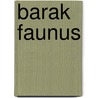 Barak Faunus door Paul Coppens
